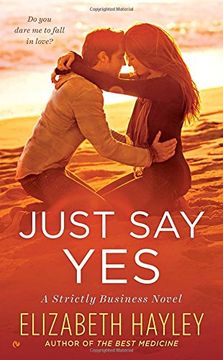 portada Just say yes (Strictly Business) (en Inglés)