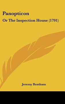 portada panopticon: or the inspection house (1791) (en Inglés)