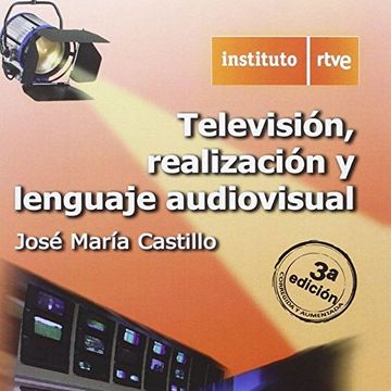 portada Television, Realización y Lenguaje Audiovisual, 3ª Edición