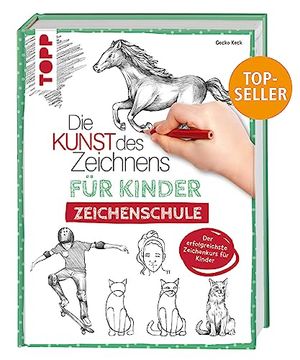 portada Die Kunst des Zeichnens für Kinder: Mit Übungsseiten zum Download (en Alemán)