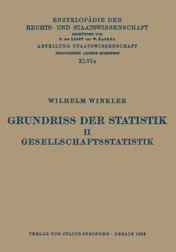 portada Grundriss der Statistik. Ii. Gesellschaftsstatistik (en Alemán)