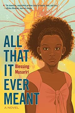 portada All That it Ever Meant: A Novel (in English)