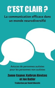 portada C'est clair? La communication efficace dans un monde neurodiversifié (in French)