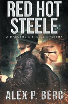 portada Red Hot Steele: Volume 1 (Daggers & Steele)