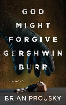portada God Might Forgive Gershwin Burr (en Inglés)