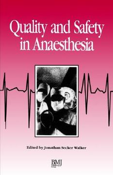 portada quality & safety in anaesthesia (en Inglés)