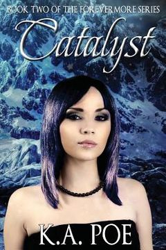 portada Catalyst (Forevermore, Book Two) (en Inglés)