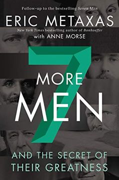 portada Seven More Men: And the Secret of Their Greatness (en Inglés)