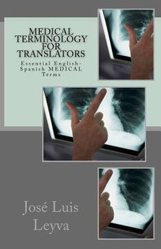 portada Medical Terminology for Translators: Essential English-Spanish Medical Terms
