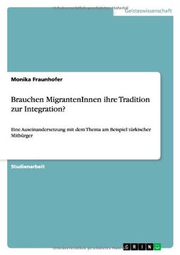portada Brauchen MigrantenInnen ihre Tradition zur Integration? (German Edition)
