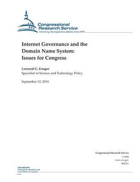 portada Internet Governance and the Domain Name System: Issues for Congress
