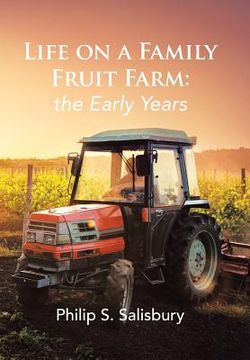 portada Life on a Family Fruit Farm: the Early Years (en Inglés)
