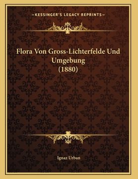 portada Flora Von Gross-Lichterfelde Und Umgebung (1880) (en Alemán)