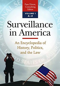 portada Surveillance in America [2 volumes]: An Encyclopedia of History, Politics, and the Law