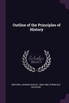 portada Outline of the Principles of History (en Inglés)