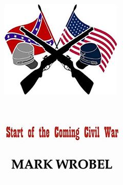 portada Start of the Coming Civil war (en Inglés)