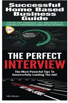 portada Successful Home Based Business Guide: The Perfect Interview