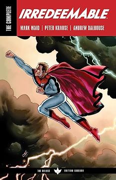 portada The Complete Irredeemable by Mark Waid (in English)