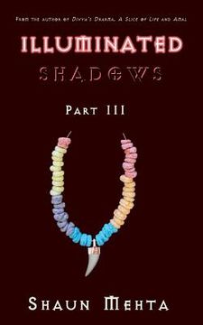 portada Illuminated Shadows: Part III (en Inglés)