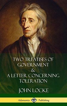 portada Two Treatises of Government and a Letter Concerning Toleration (Hardcover) (en Inglés)
