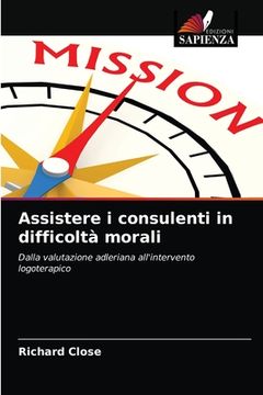 portada Assistere i consulenti in difficoltà morali (en Italiano)