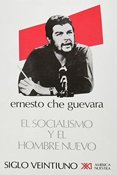 portada El Socialismo y el Hombre Nuevo (in Spanish)