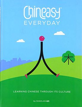 portada Chineasy Everyday: Learning Chinese Through its Culture (en Inglés)