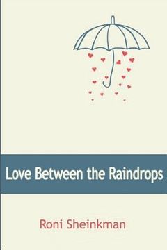 portada Love between the Raindrops (en Inglés)