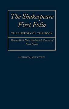 portada The Shakespeare First Folio: The History of the Book Volume ii: A new World Census of First Folios (en Inglés)