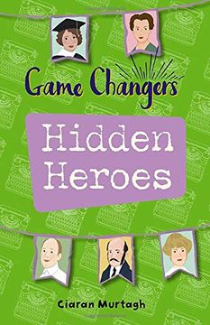 portada Reading Planet ks2 - Game-Changers: Hidden Heroes - Level 2: Mercury (en Inglés)