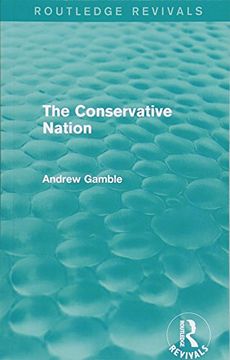 portada The Conservative Nation (Routledge Revivals)