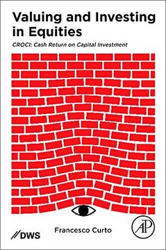 portada Valuing and Investing in Equities: Croci: Cash Return on Capital Investment (en Inglés)