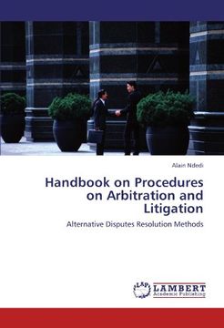 portada Handbook on Procedures on Arbitration and Litigation: Alternative Disputes Resolution Methods