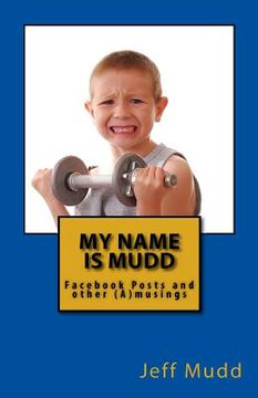 portada my name is mudd (in English)