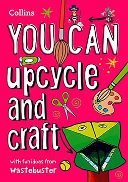 portada You Can Upcycle Your Old Stuff (en Inglés)