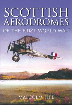 portada Scottish Aerodromes of the First World war (in English)