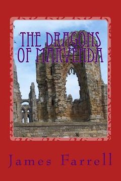 portada The Dragons of Marvenda: Third Tale of Marvenda (en Inglés)