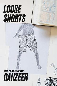 portada Loose Shorts: short comix (in English)