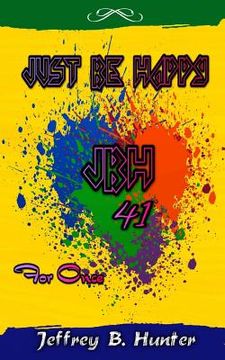 portada Just Be Happy "JBH 41" For Once (en Inglés)