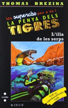 portada (cat).2.illa de les serps, l` (supercas penya dels tigres) (en Catalá)
