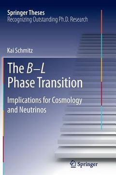 portada The B-L Phase Transition: Implications for Cosmology and Neutrinos (in English)