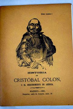 Libro Historia De Cristóbal Colón, ó El Descubrimiento De América De ...