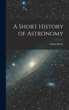 portada A Short History of Astronomy (in English)