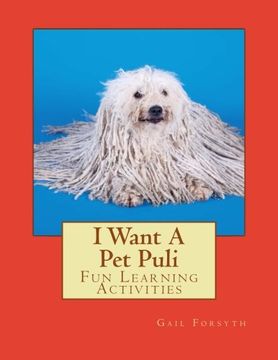 portada I Want A Pet Puli: Fun Learning Activities