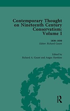 portada Contemporary Thought on Nineteenth Century Conservatism: 1830-1850 (Routledge Historical Resources) 