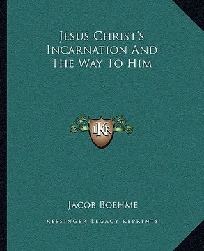 portada jesus christ's incarnation and the way to him