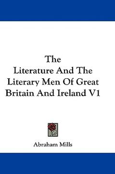 portada the literature and the literary men of great britain and ireland v1 (en Inglés)