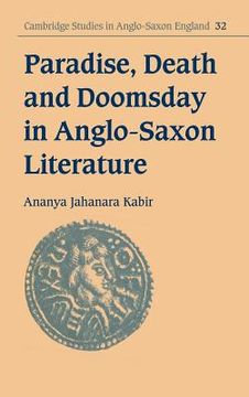 portada Paradise, Death and Doomsday in Anglo-Saxon Literature Hardback (Cambridge Studies in Anglo-Saxon England) 