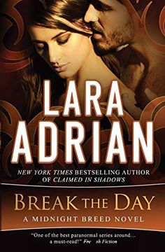 portada Break the Day: A Midnight Breed Novel (16) (in English)