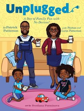 portada Unplugged: A Day of Family Fun with No Devices! (en Inglés)